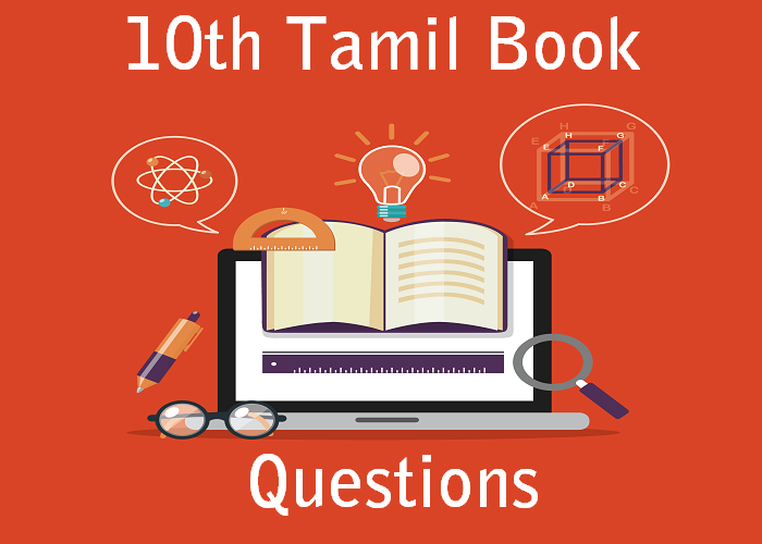 10th Tamil Book Questions for TET and PAPER-1 COMPETITIVE EXAMS