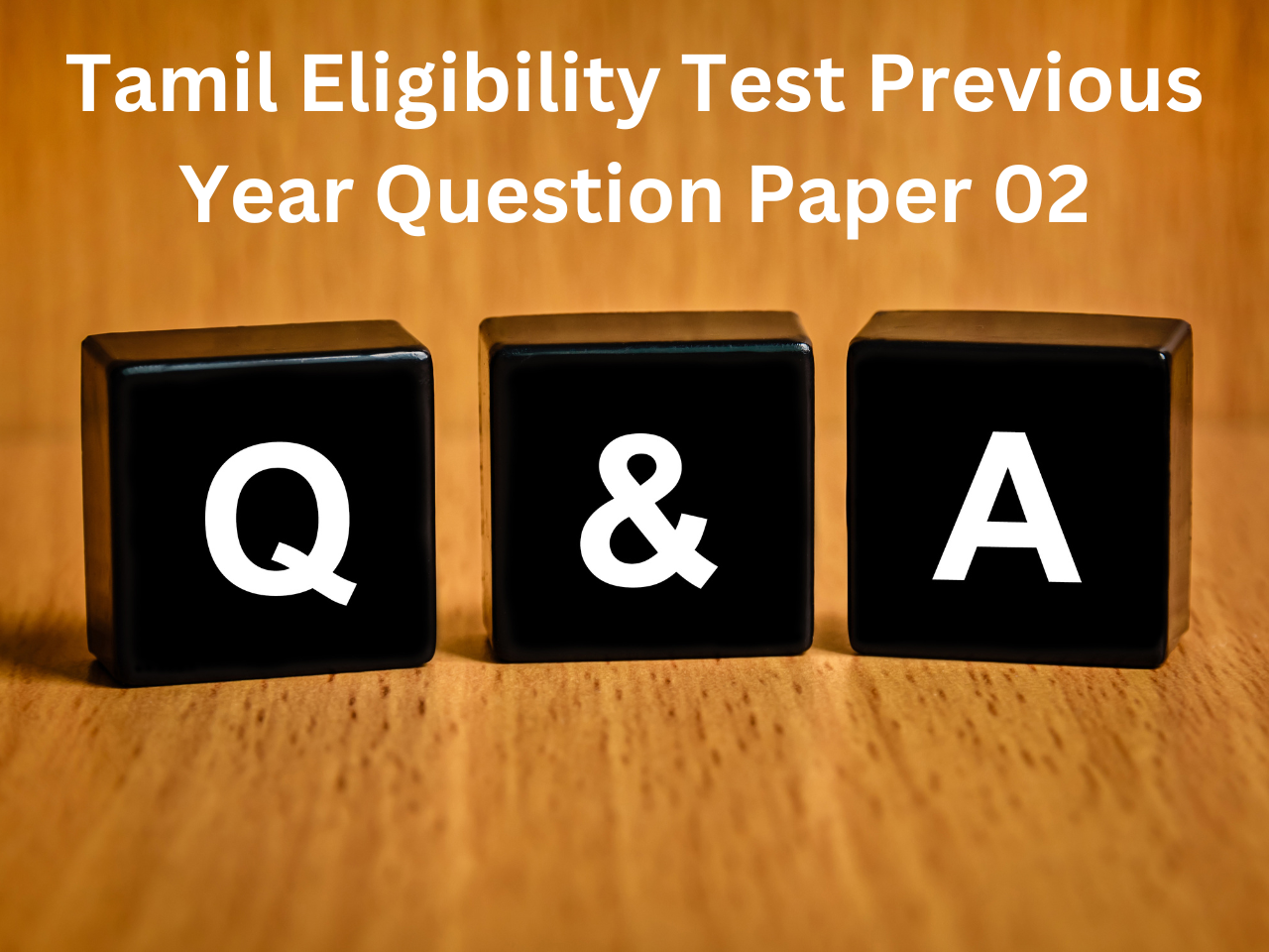 Tamil Eligibility Test Previous Year Question Paper